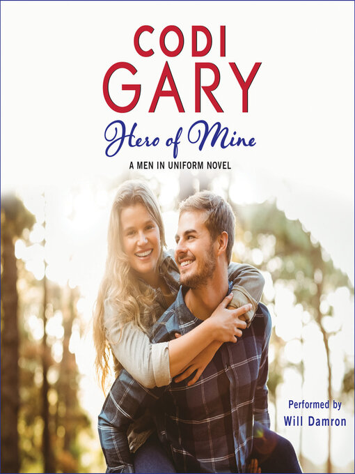Title details for Hero of Mine by Codi Gary - Available